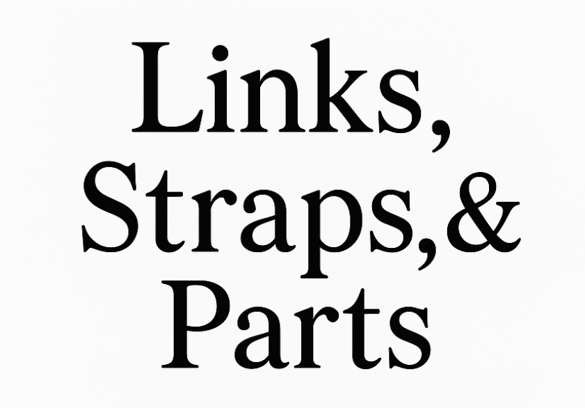 Links & Straps